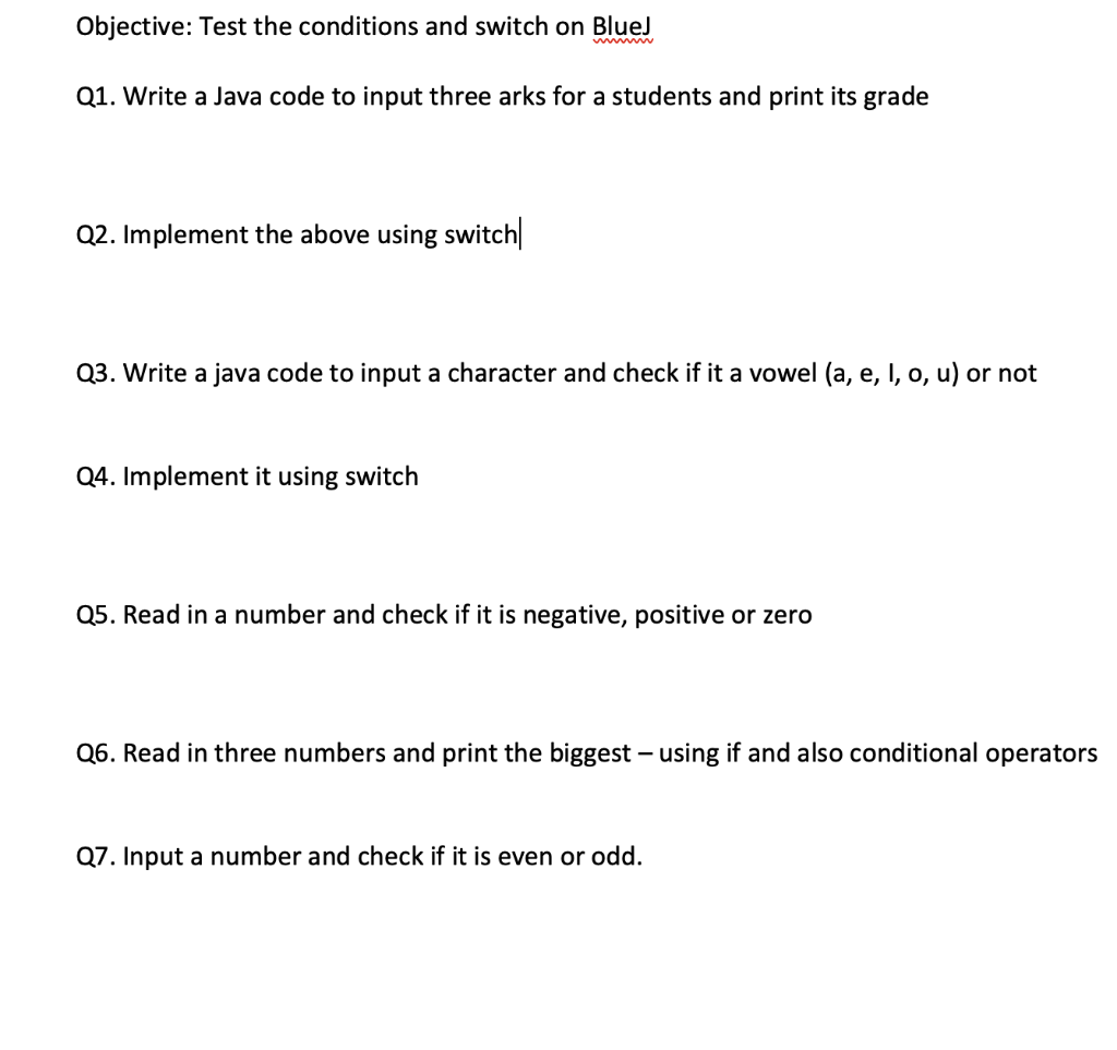 Solved Objective: Test the conditions and switch on BlueJ | Chegg.com