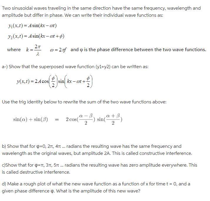 Solved Two sinusoidal waves traveling in the same direction | Chegg.com