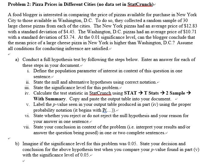 Solved Problem 2: Pizza Prices in Different Cities (no data | Chegg.com