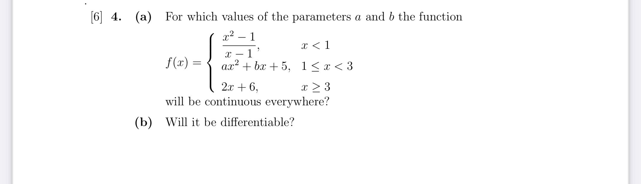 Solved 4. (a) For which values of the parameters a and b the | Chegg.com