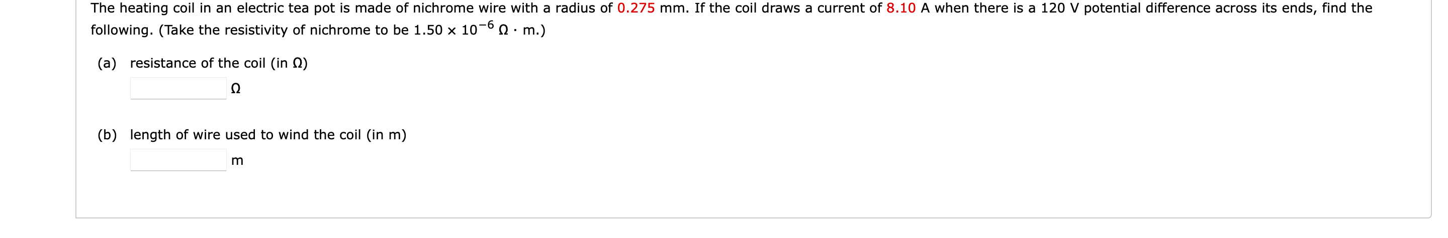 Solved following. (Take the resistivity of nichrome to be | Chegg.com