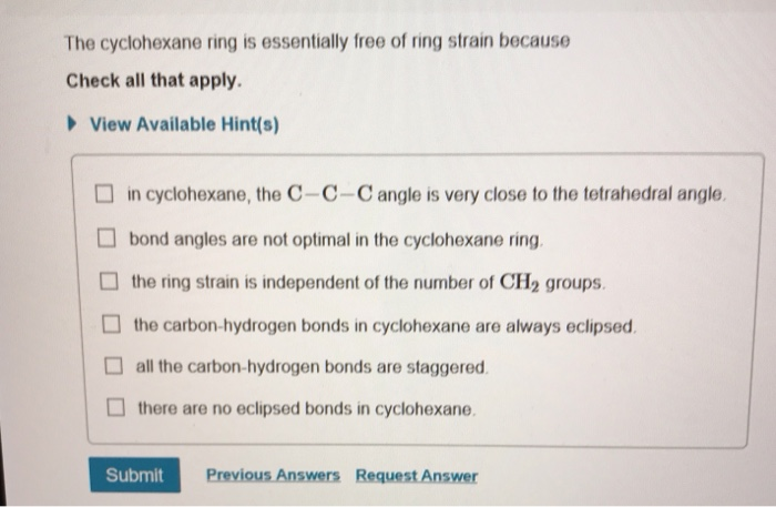 Solved The cyclohexane ring is essentially free of ring | Chegg.com