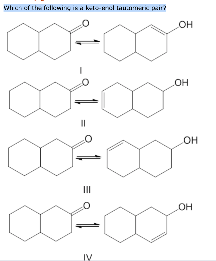 solved-which-of-the-following-is-a-keto-enol-tautomeric-chegg