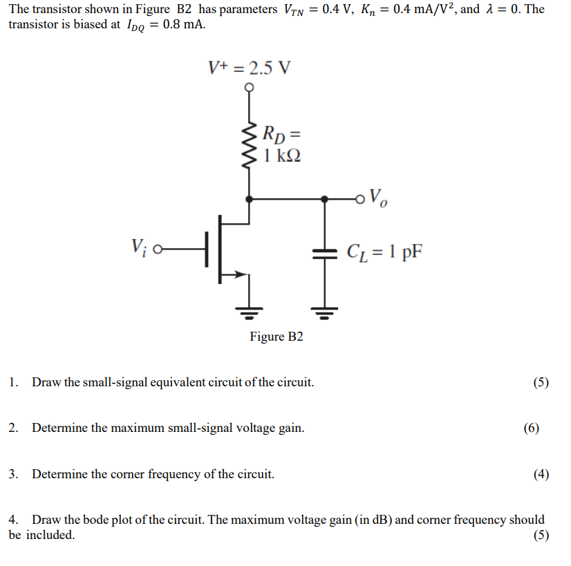 Solved The transistor shown in Figure B2 has parameters | Chegg.com
