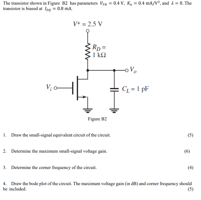 Solved The Transistor Shown In Figure B2 Has Parameters | Chegg.com