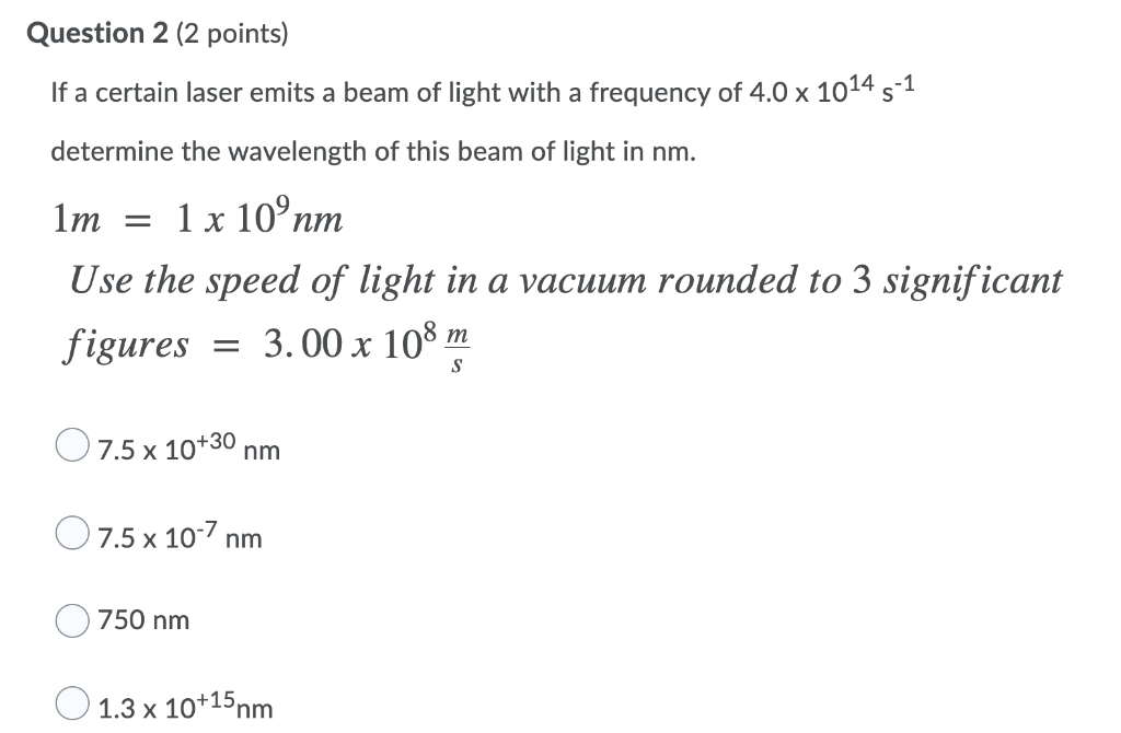 Solved Question 2 (2 points) If a certain laser emits a beam | Chegg.com