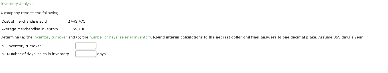 Solved Inventory Analysis A company reports the following: | Chegg.com