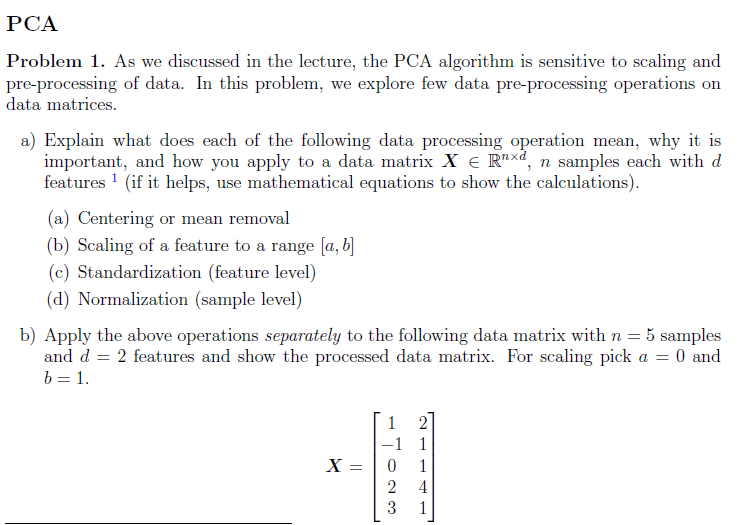 Solved PCA Problem 1 As We Discussed In The Lecture The Chegg Com   PhphfTgIK