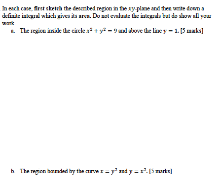 Solved In each case, first sketch the described region in | Chegg.com