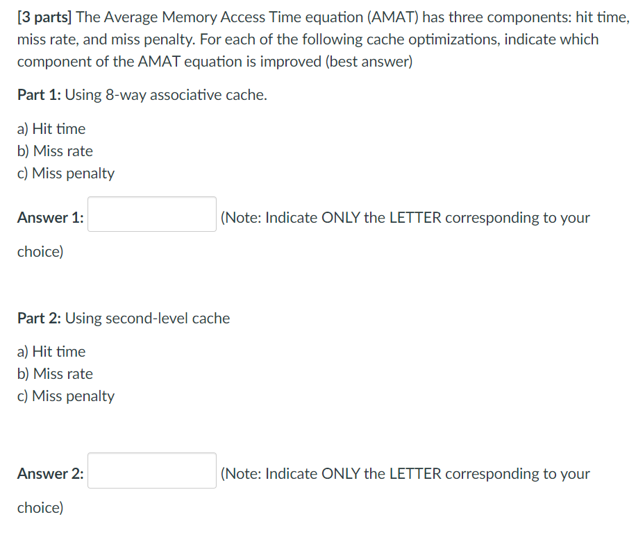 solved-3-parts-the-average-memory-access-time-equation-chegg