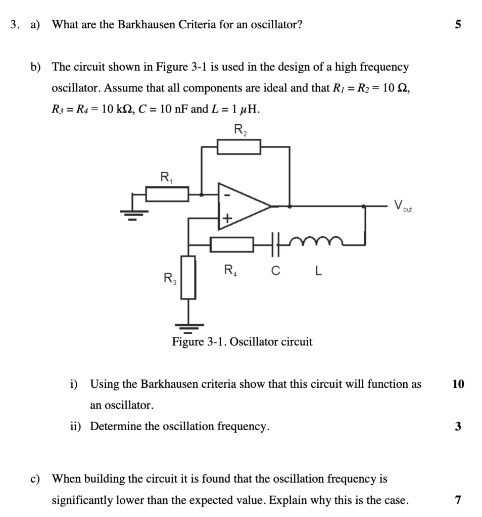 Solved 3. a) What are the Barkhausen Criteria for an