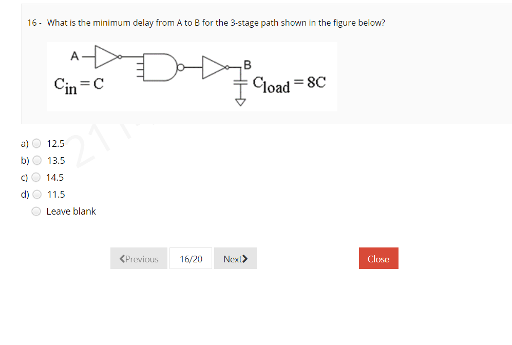 Solved 16 - What is the minimum delay from A to B for the | Chegg.com
