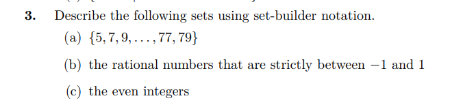 Solved 3. Describe the following sets using set-builder | Chegg.com