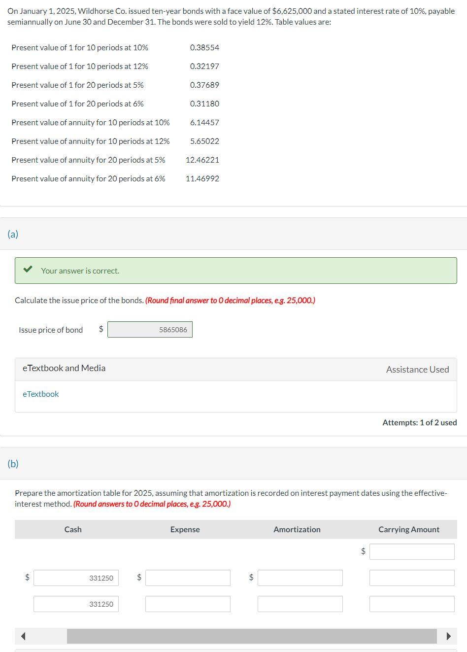 Solved On January 1, 2025, Wildhorse Co. issued tenyear