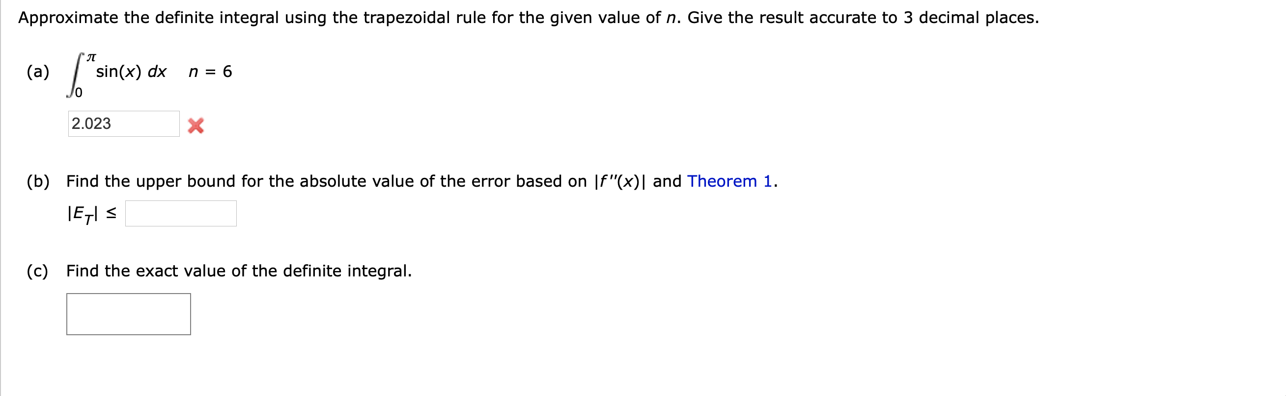 Solved Approximate the definite integral using the | Chegg.com