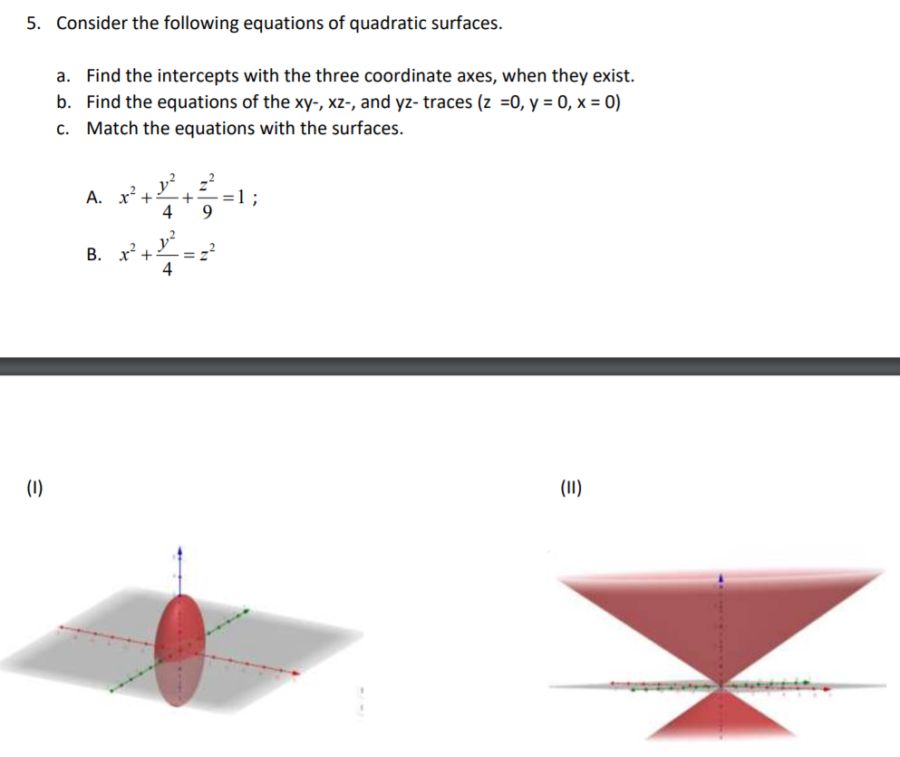 Solved 5. Consider the following equations of quadratic | Chegg.com