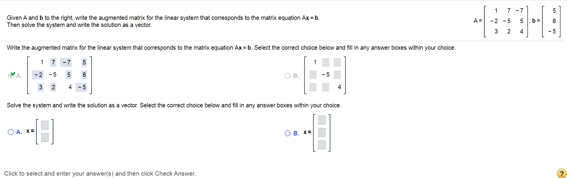 Solved 1 7 - 7 Given A and b to the right, write the | Chegg.com