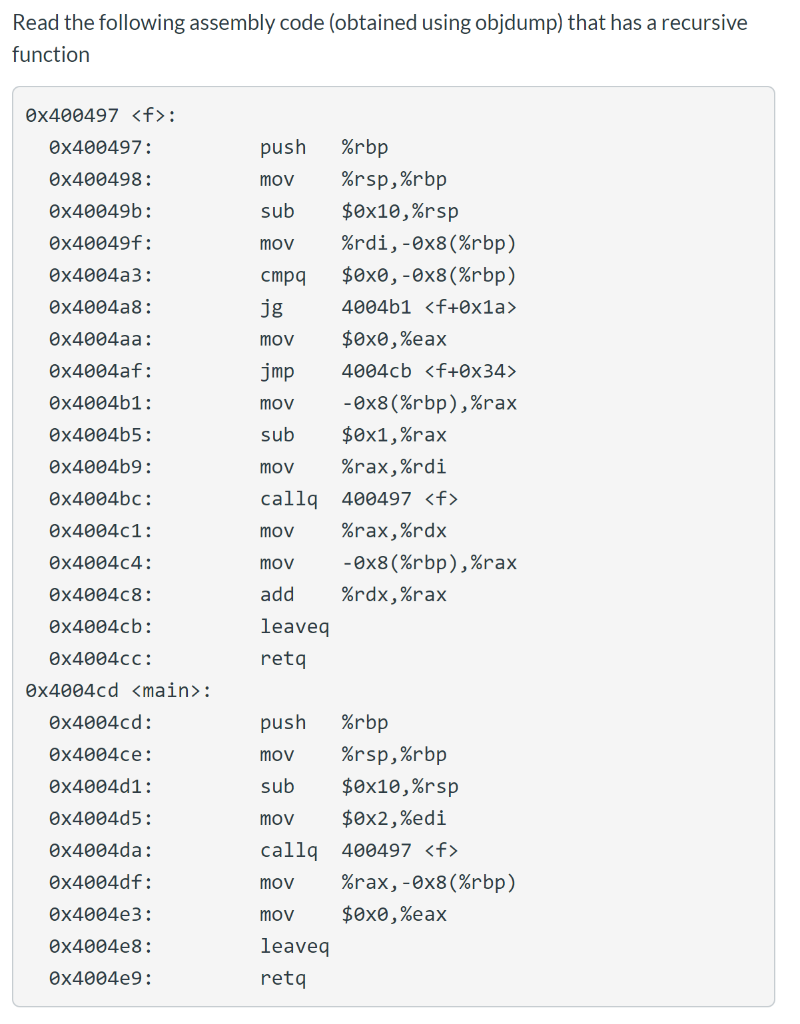 Read the following assembly code (obtained using | Chegg.com
