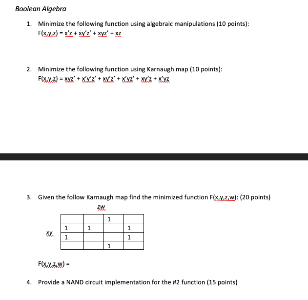 Solved Boolean Algebra 1. Minimize The Following Function | Chegg.com