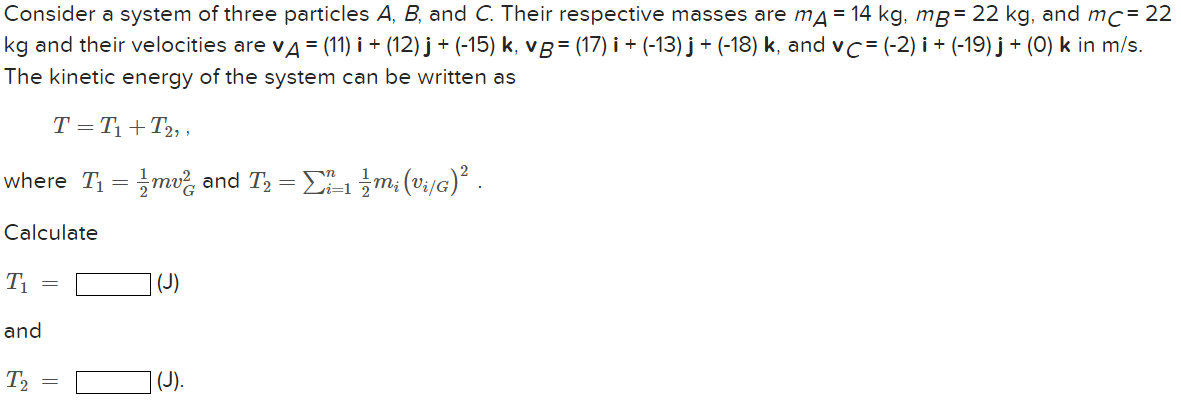 Solved Consider A System Of Three Particles A,B, And C. | Chegg.com