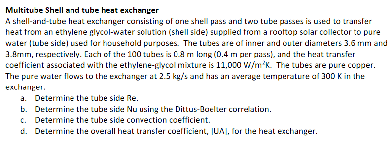 Solved Multitube Shell and tube heat exchanger A | Chegg.com