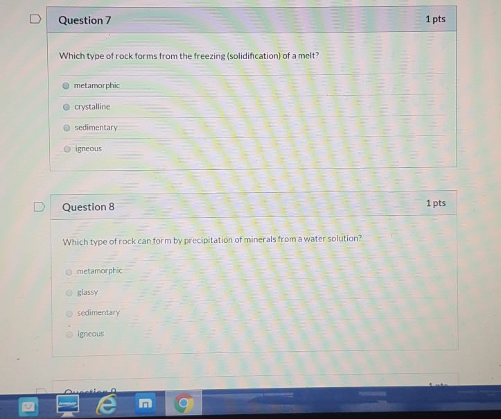 Solved Question 7 1 pts Which type of rock forms from the | Chegg.com