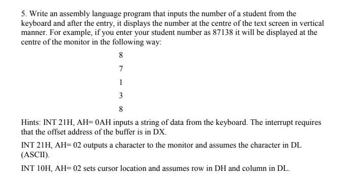 5. Write An Assembly Language Program That Inputs The | Chegg.com