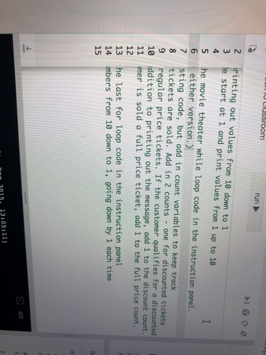 Exercises: 3a) Modify the while loop counter 3b) | Chegg.com