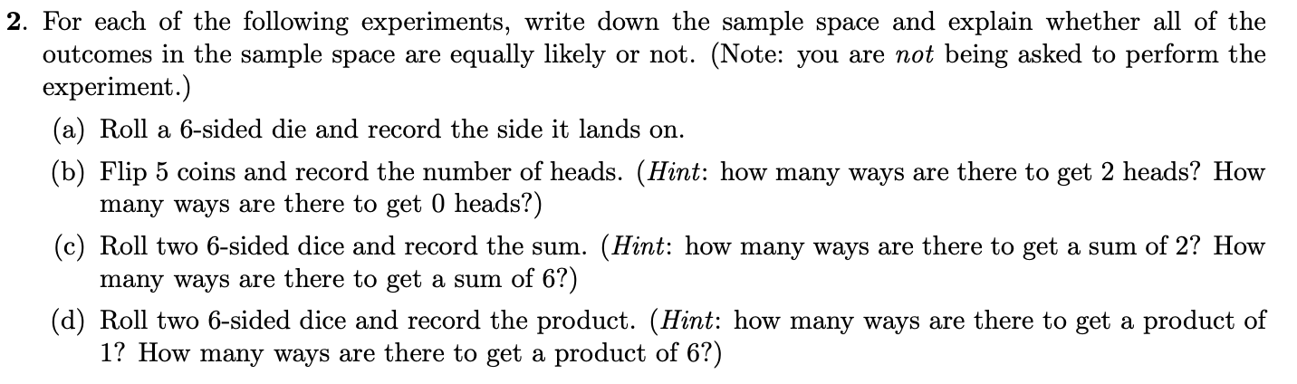 Solved 2. For Each Of The Following Experiments, Write Down | Chegg.com