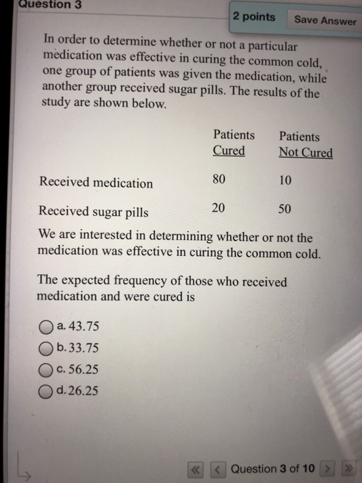 Solved Question 3 2 Points Save Answer In Order To Determine | Chegg.com