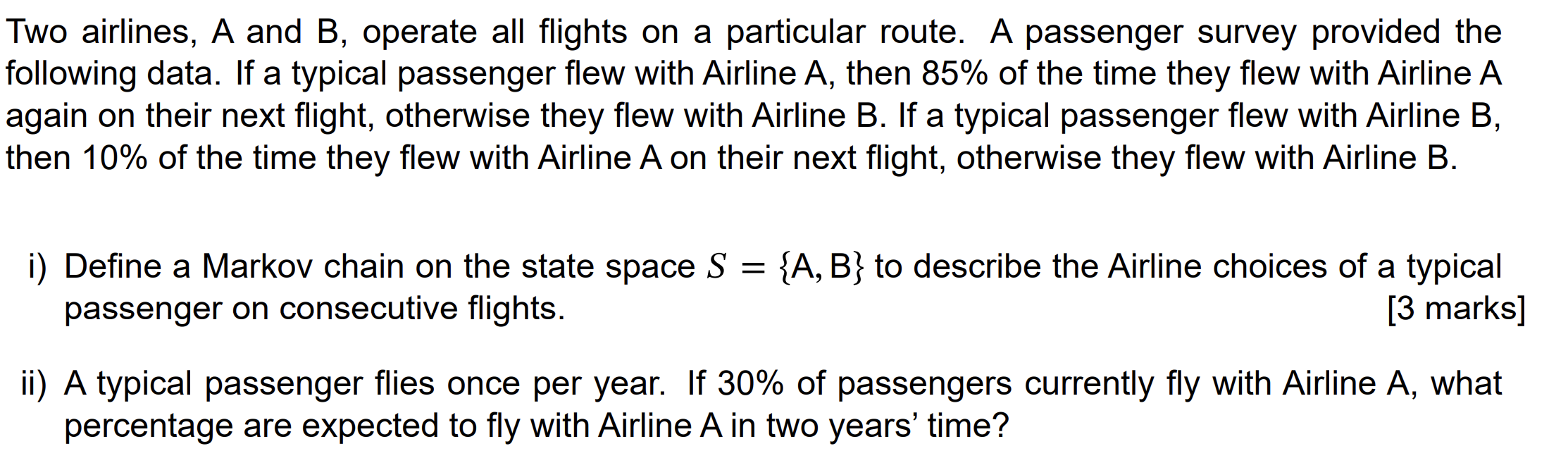 Solved Two Airlines, A And B, Operate All Flights On A | Chegg.com