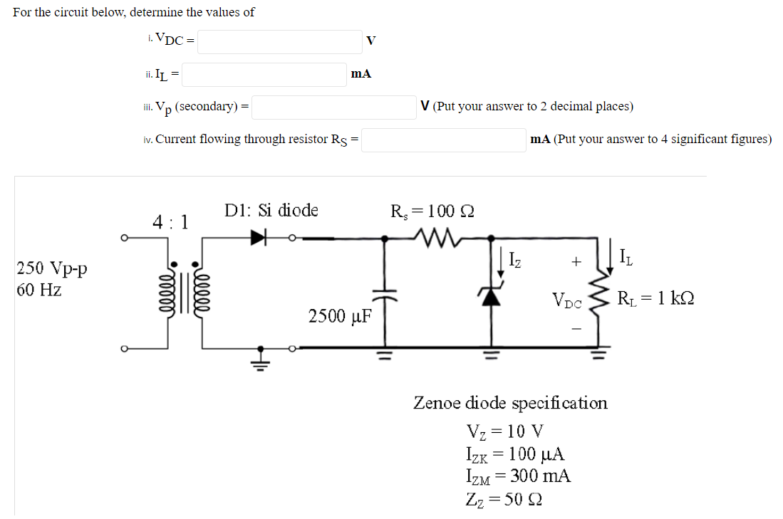 Solved For the circuit below, determine the values of i. VDC | Chegg.com