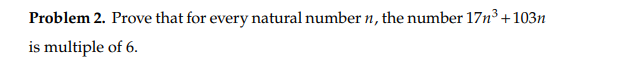 Solved Problem 2. Prove that for every natural number n, the | Chegg.com