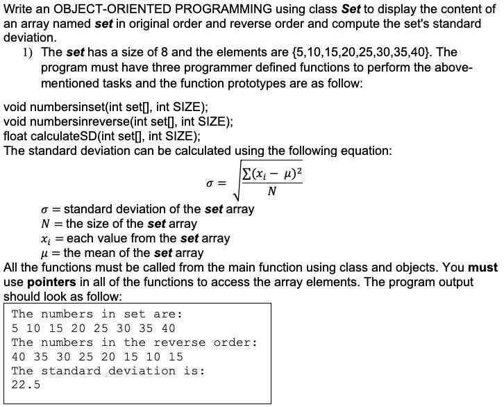 Solved Write an OBJECT-ORIENTED PROGRAMMING using class Set | Chegg.com