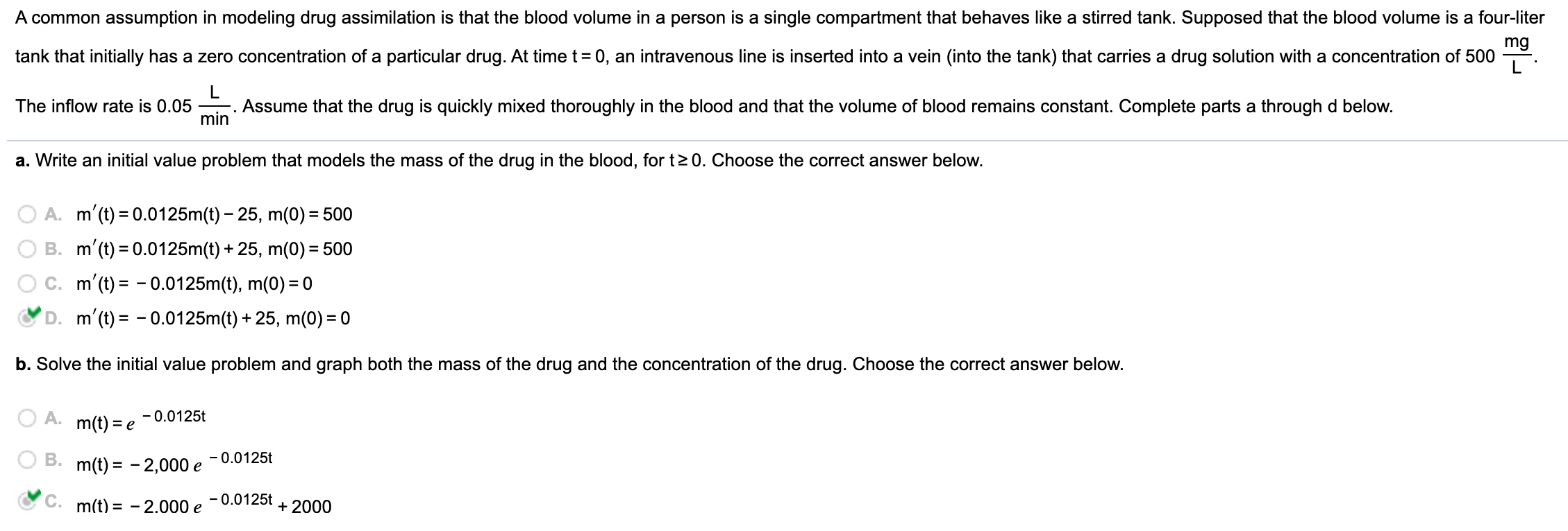 Solved A common assumption in modeling drug assimilation is | Chegg.com