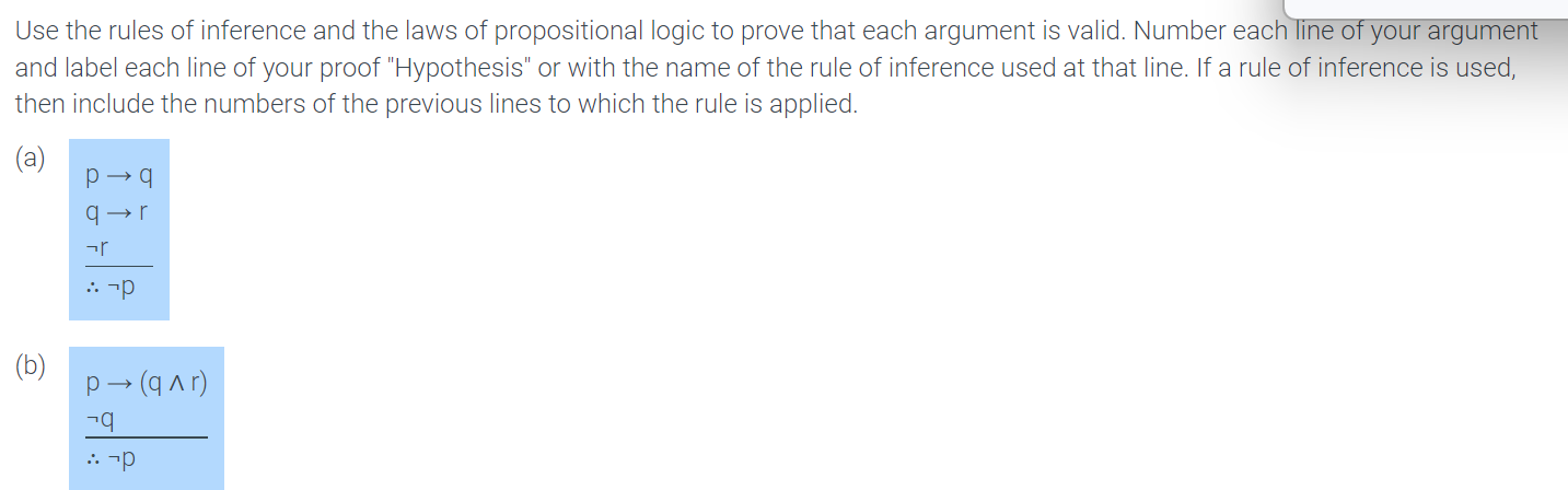 Solved Use The Rules Of Inference And The Laws Of | Chegg.com