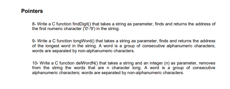 Solved 8- Write a C function findDigit() that takes a string | Chegg.com