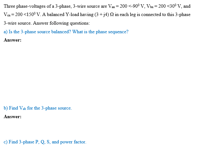 Solved Three phase-voltages of a 3-phase, 3-wire source are | Chegg.com