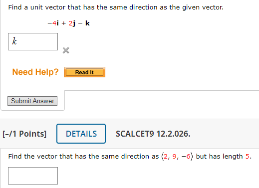 Solved Find A Unit Vector That Has The Same Direction As The 6031