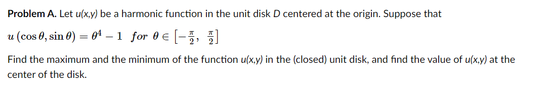 Solved Problem A. Let u(x,y) be a harmonic function in the | Chegg.com