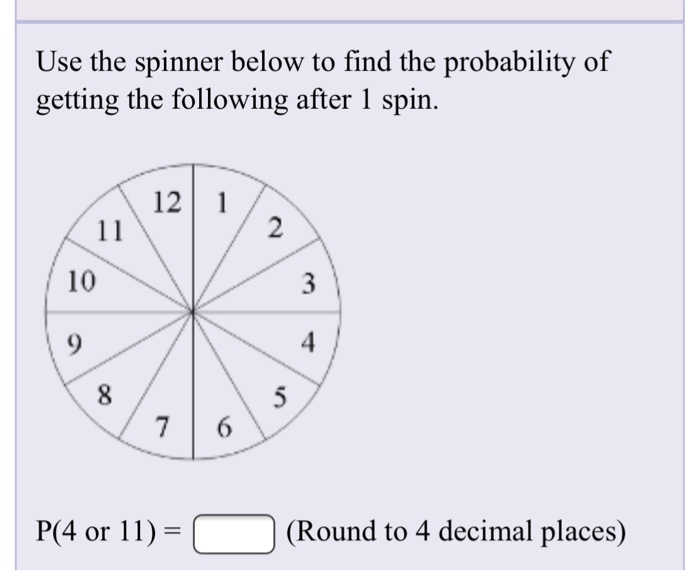 Solved Use the spinner below to find the probability of | Chegg.com