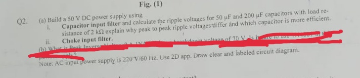 Solved Built a 50V DC power supply using. (i). Capacitor | Chegg.com