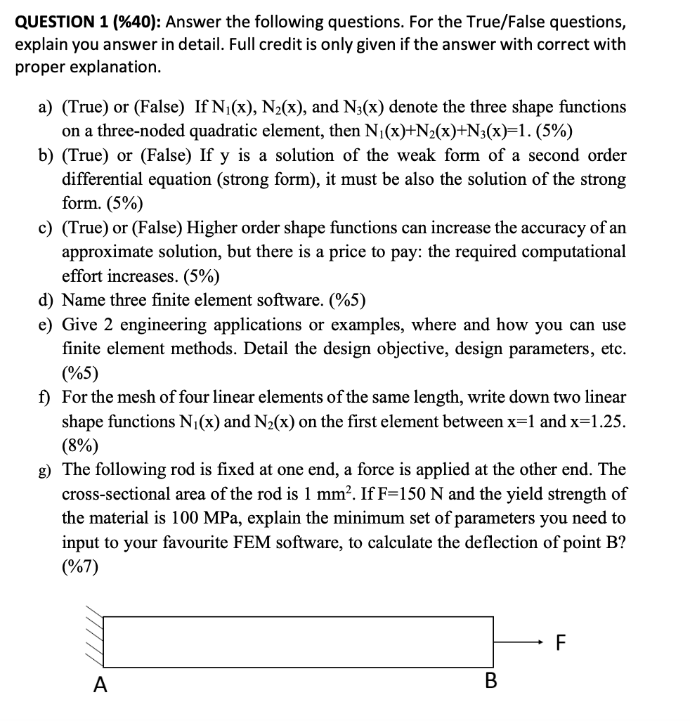 Solved QUESTION 1 (%40): Answer the following questions. For | Chegg.com
