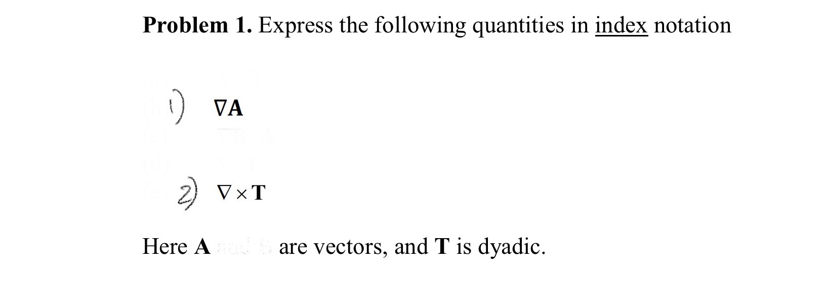 Solved Problem 1. Express the following quantities in index | Chegg.com