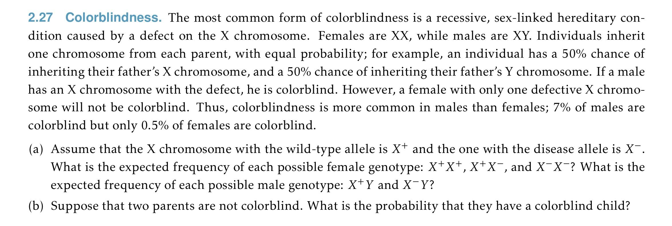 Solved 2.27 Colorblindness. The most common form of | Chegg.com