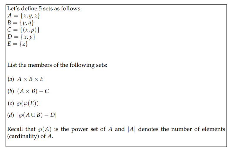 Let S Define 5 Sets As Follows A X Y Z B P Chegg Com