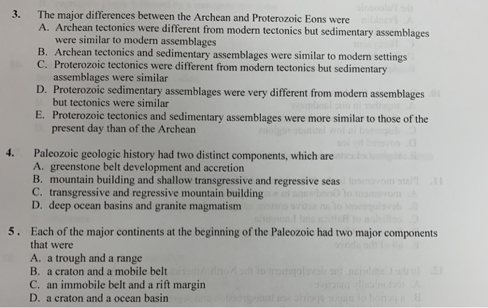 Solved 3. The major differences between the Archean and | Chegg.com