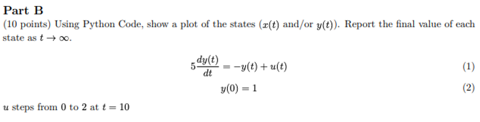 Part B (10 points) Using Python Code, show a plot of | Chegg.com