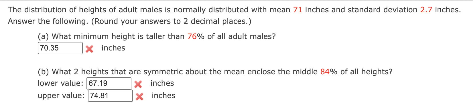 Solved he distribution of heights of adult males is normally | Chegg.com