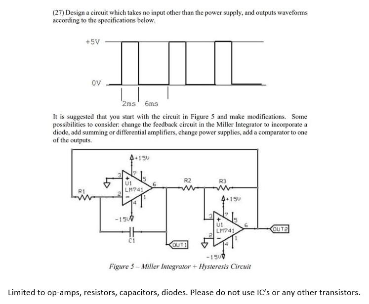 Solved (27) Design a circuit which takes no input other than | Chegg.com
